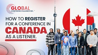 How to Register For International Conference in Canada as a Listener With Invitation Letter [upl. by Atsirak]