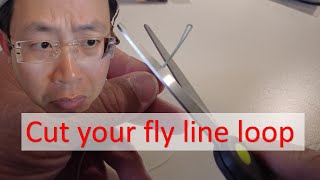 Cut the fly line loop [upl. by Wei]