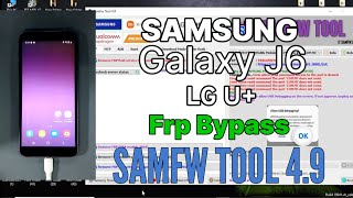 Samsung Galaxy J6 LG U  Frp Bypass Free Tool SamFw Tool 49 [upl. by Iddet]