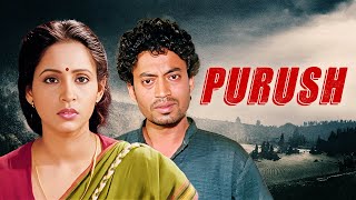 Irrfan Khan Underrated Hit Movie Purush In HD  Ashwini Bhave Om Puri  Superhit Hindi Movie [upl. by Aenaj]