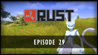 Rust  Episode 29 Mewtwo [upl. by Akiemahs]