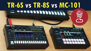 Roland TR6S vs TR8S vs MC101  Review and full workflow tutorial [upl. by Faludi]