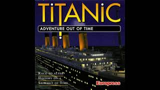 Titanic Adventure Out of Time Soundtrack Kingsfold Unused HQ [upl. by Petit]