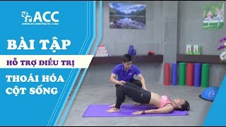 ACC Bài tập thoái hóa cột sống lưng 5 phút hiệu quả mỗi ngày [upl. by Allsopp]