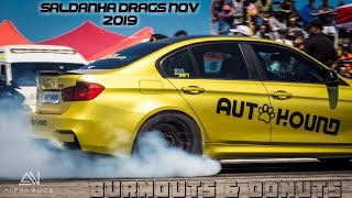 Best burnouts of quotSaldanha drags November 2019quot [upl. by Asia]