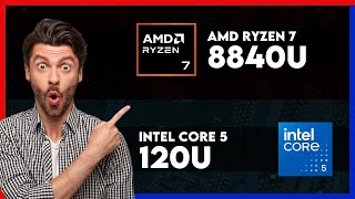 AMD Ryzen 7 8840U vs Intel Core 5 120U Comparison [upl. by Anitnegra]