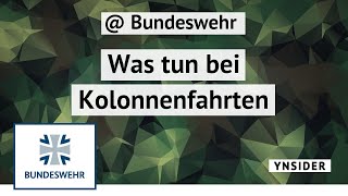 YNSIDER  Was tun bei Kolonnenfahrten  Bundeswehr [upl. by Dachia]