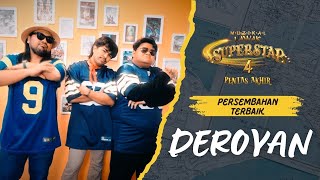 DEROYAN MENUJU PENTAS AKHIR  Muzikal Lawak Superstar 4 [upl. by Andrei]