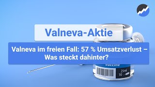 ValnevaAktie Kurzanalyse [upl. by Margalit]