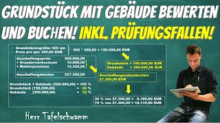 Bewertung von Grundstück mit Gebäude  Anschaffungskosten mit Nebenkosten  Buchen der Abschreibung [upl. by Anayet]