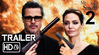 Mr amp Mrs Smith 2 Trailer 2 2023 quotSmith Jrquot Brad Pitt Angelina Jolie  Sequel  Fan Made [upl. by Derman]