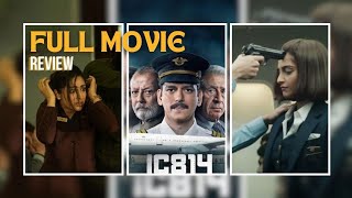 IC814 hijacking movie review [upl. by Akiemaj]