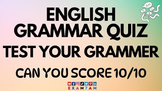 Mixed English Grammar Quiz CAN YOU SCORE 1010 [upl. by Ridan]