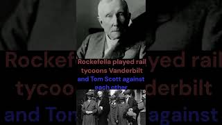 Cornelius Vanderbilt And John D Rockefeller The Showdown [upl. by Herb]