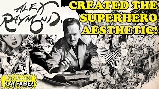 Alex Raymond INVENTED The SUPERHERO Aesthetic [upl. by Giulia]