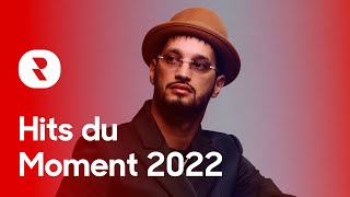 Hits du Moment 2022 Mix 🔥 Les Meilleures Musiques Actuelles 2022 🔥 Chanson dAujourdhui 2022 [upl. by Mace]