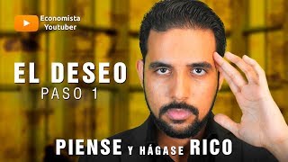 Análisis de Piense y Hagase Rico El Deseo Capítulo 1 [upl. by Annatsirhc165]