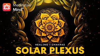 Almost Instant Solar Plexus Chakra Healing Meditation Music  Manipura [upl. by Fritze]