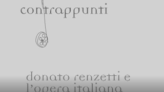 Contrappunti  Donato Renzetti e lopera italiana [upl. by Suoinuj]