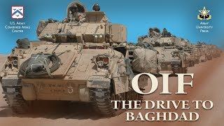 OIF The Drive to Baghdad [upl. by Sayres705]