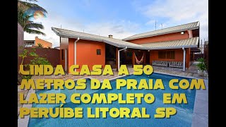 Exclusividade Linda casa a 50 metros do mar em Peruíbe Litoral SP [upl. by Almire]