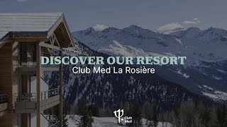 Discover the Club Med La Rosière  French Alps [upl. by Rufina268]