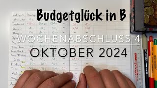 Wochenabschluss 4 Oktober 2024 Budgetplanung Zusatzeinnahme [upl. by Philippe360]