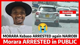 MORARA KEBASO ARRESTED AGAIN BY DCI IN PUBLIC [upl. by Dyanne901]