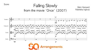 Falling Slowly film Once  String Quartet Arrangement [upl. by Rockey]