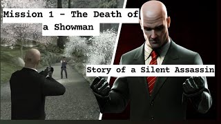 Mission 1  The Death of a Showman HITMAN CHAPTER 1 IN HINDI DUBBED [upl. by Monetta]