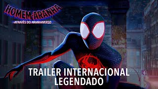 HomemAranha Através do AranhaVerso  Trailer Oficial Legendado [upl. by Marnie208]