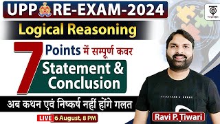 UPP REExam Reasoning statement amp Conclusionकथन एवं निष्कर्षLogical ReasoningRavi P Tiwari [upl. by Tegirb]