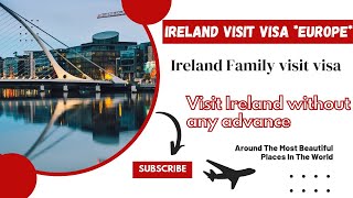 Ireland Visa Information latest Offer [upl. by Harsho]