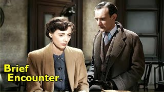 Brief Encounter 1945 1440p  Celia Johnson  Trevor Howard  Stanley Holloway  RomanceDrama [upl. by Dine]