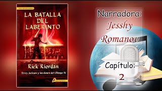 🎧AUDIOLIBRO📖 La Batalla del Laberinto  PERCY JACKSON  Libro 4  Capítulo 2  by Jesshy Romanov [upl. by Nahij]