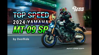 TopSpeed Yamaha MT09 SP 2024 [upl. by Ahsercul47]