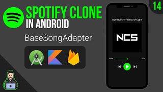 BaseSongAdapter  MVVM Spotify Clone  Part 14 [upl. by Matthews]