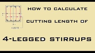 How To Calculate Cutting Length of 4Legged Stirrups  Learning Technology [upl. by Oiramd]