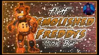 FNaF  Demolished Freddys Music Box [upl. by Yxel]