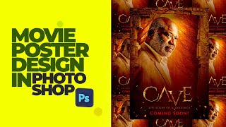 How To Design A Movie Poster In Photoshop 2023 [upl. by Arait]