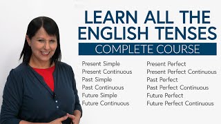 Learn all the Tenses in English Complete Course [upl. by Oringa]