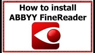 How to install ABBYY FineReader [upl. by Pincince988]