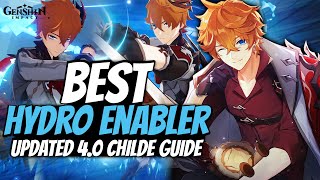 Still The Best Hydro Enabler  UPDATED 40 Childe Guide  New Teams Artifacts Weapons amp Tips  GI [upl. by Panter613]