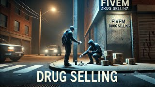 FIVEM NPC DRUG SELLING V2  QBCore amp ESX Framework [upl. by Enial]