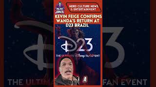 Kevin Feige Confirms Wandas Return at D23 Brazil scarletwitch wandamaximoff kevinfeige [upl. by Acire]