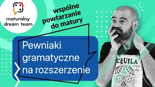 JĘZYK ANGIELSKI Pewniaki gramatyczne na rozszerzenie [upl. by Anicul962]