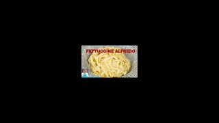 Fettuccine Alfredo [upl. by Haimehen284]