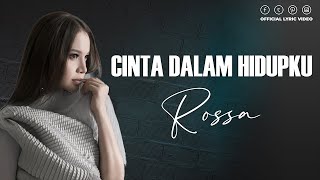 Rossa  Cinta Dalam Hidupku Lyrics  Belajar Bahasa Indonesia Melalui Lagu [upl. by Ynttirb]