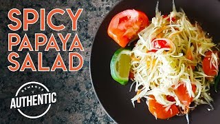 SPICY PAPAYA SALAD  How to make Thum Mark Hoong  Authentic [upl. by Zelikow602]