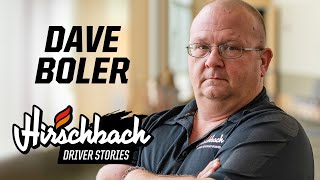 Hirschbach Driver Stories  Dave Boler [upl. by Rheba]